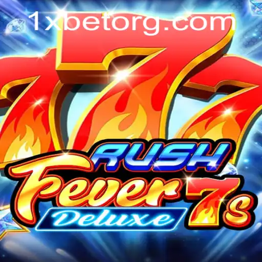 Experience the Thrill of RushFever7sDeluxe with 1XBET